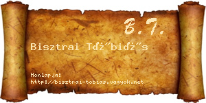 Bisztrai Tóbiás névjegykártya